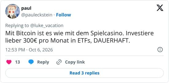Der Autor vergleicht Bitcoin mit einem Spielcasino und empfiehlt stattdessen, dauerhaft monatlich 300 € in ETFs zu investieren.